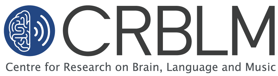 Centre for Research on Brain, Language, & Music (CRBLM)