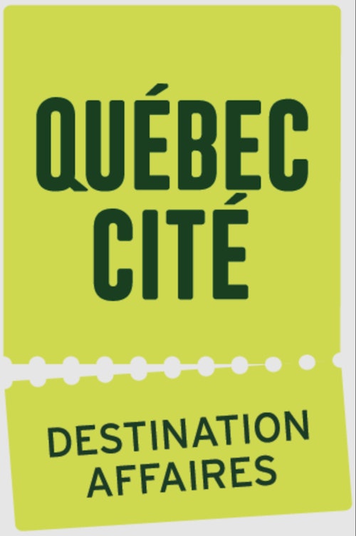 Québec Cité Destination Affaires