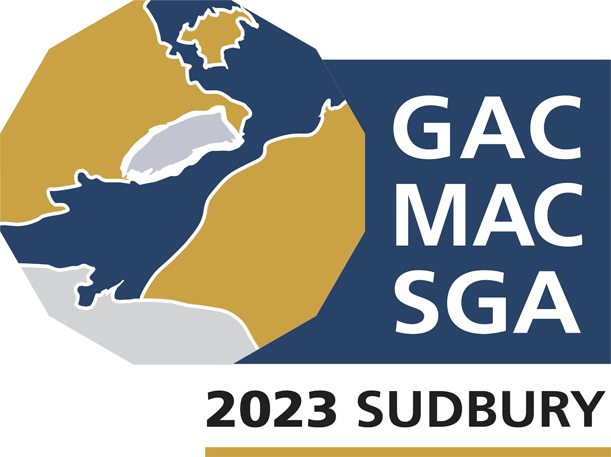 Sudbury 2023 GAC-MAC-SGA Joint Annual Meeting 